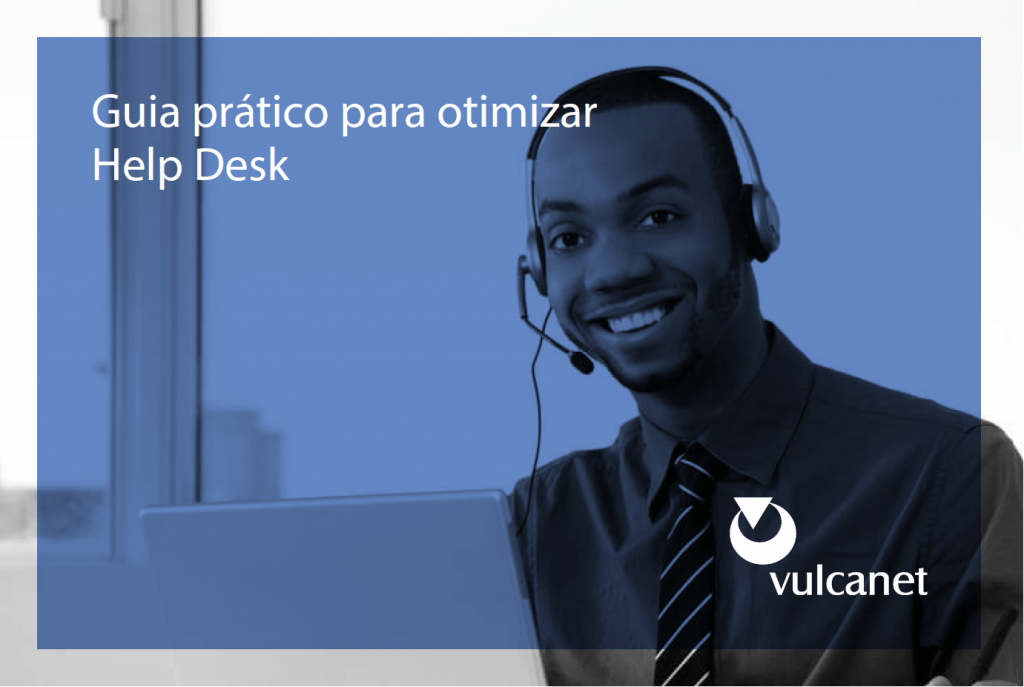 Guia prático para otimizar um Help Desk